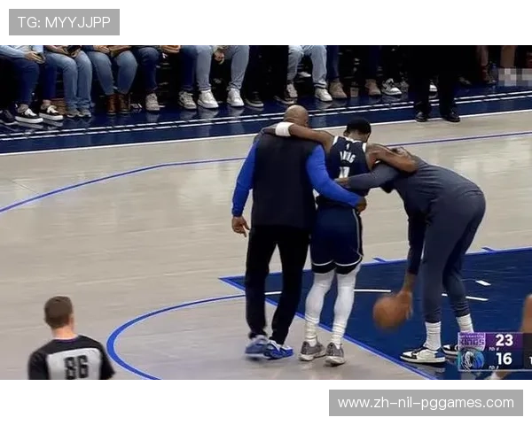 独行侠队伤病潮持续不愿看到的一幕再现球员凝重神情凸显团队凝聚力